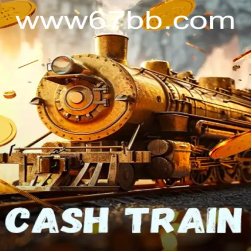 CashTrain: Descubra o Empolgante Jogo de Estratégia da 67BB.com