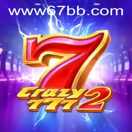 Explorando o Universo de Crazy7772: O Jogo Revolucionário da 67BB.com